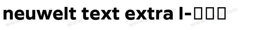 neuwelt text extra l字体转换
